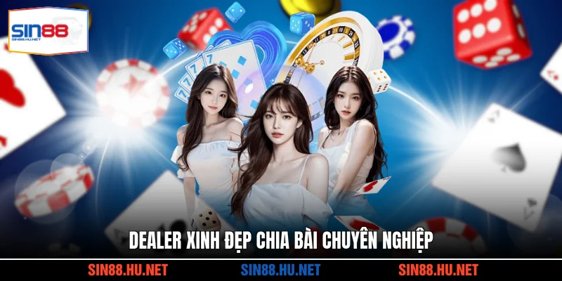 Dealer xinh đẹp chia bài chuyên nghiệp